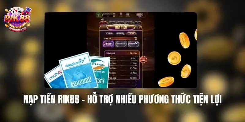 Nạp tiền Rik88 Nạp tiền Rik88