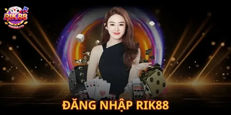 đăng nhập Rik88
