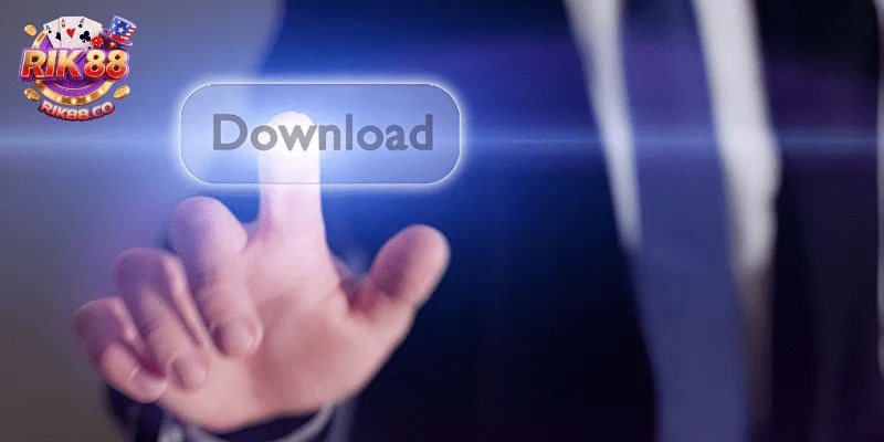 Tải app Rik88 Lưu ý cần biết khi tải app cược Rik88